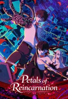 Petals of Reincarnation - Staffel 1 *Subbed*
