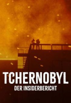 Tschernobyl - Der Insiderbericht - Staffel 1