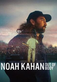 Noah Kahan: Out of Body