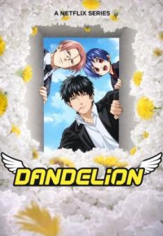Dandelion - Staffel 1