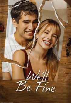 We'll Be Fine - Staffel 1