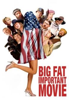 Big Fat Important Movie