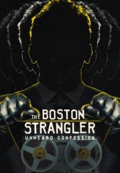 The Boston Strangler: Unheard Confession