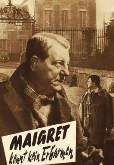 Maigret kennt kein Erbarmen
