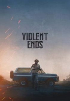 Violent Ends