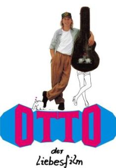 Otto - Der Liebesfilm