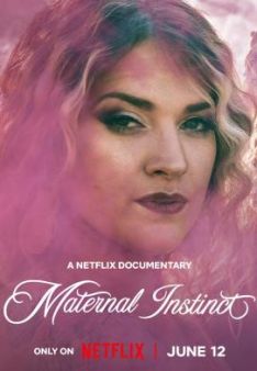Maternal Instinct - Der Fall Taylor Parker