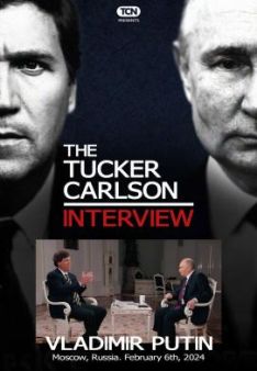 Tucker Carlson: The Vladimir Putin Interview
