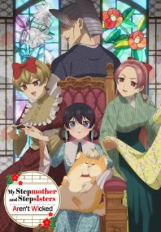 My Stepmother and Stepsisters Aren't Wicked - Staffel 1 *Subbed*