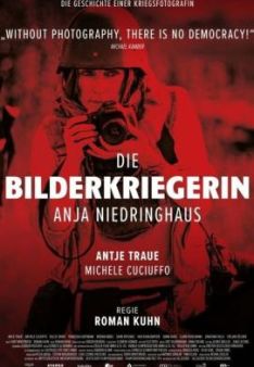 Die Bilderkriegerin - Anja Niedringhaus