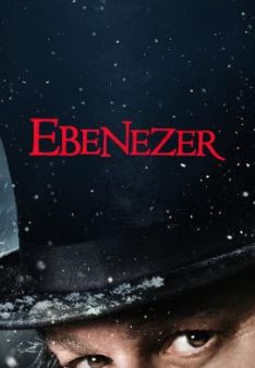 Ebenezer - Eine Weihnachtsgeschichte