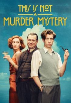 This Is Not a Murder Mystery - Staffel 1