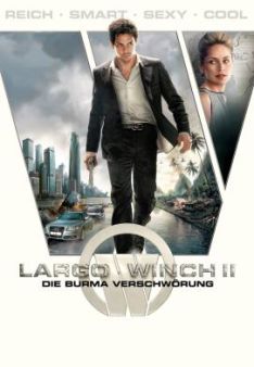 Largo Winch II - Die Burma-Verschwörung