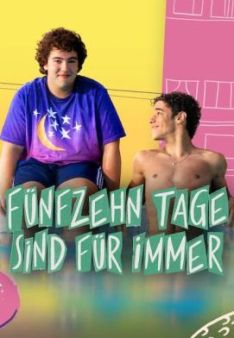 Fünfzehn Tage sind für immer