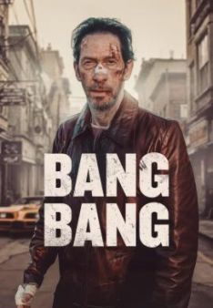 Bang Bang - Der härteste Schlag