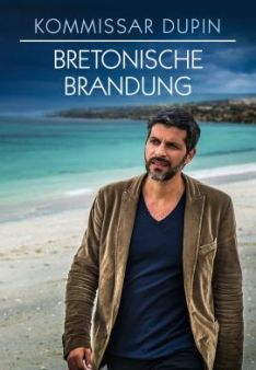 Kommissar Dupin - Bretonische Brandung - Staffel 1
