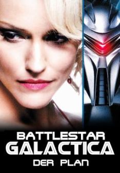 Battlestar Galactica: Der Plan
