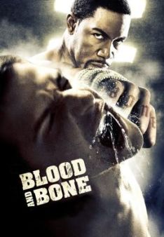 Blood and Bone - Rache um jeden Preis