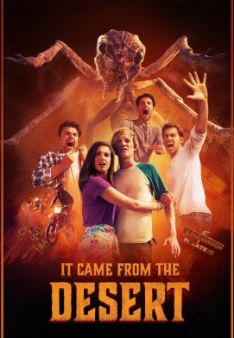 It Came from the Desert