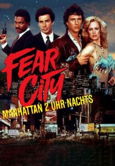 Fear City - Manhattan 2 Uhr nachts