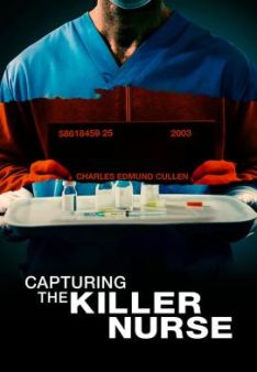 Capturing the Killer Nurse