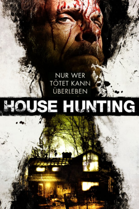 House Hunting - Nur wer tötet kann überleben stream