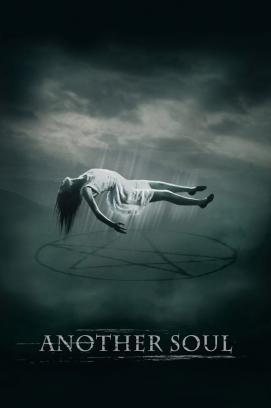 Another Soul - Sie kommen, dich zu holen stream