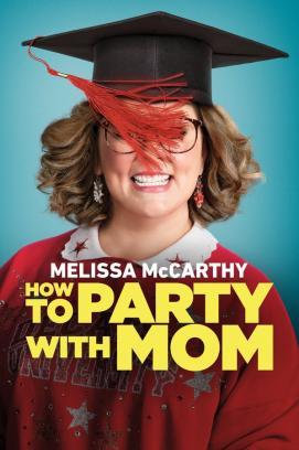 How to Party with Mom stream