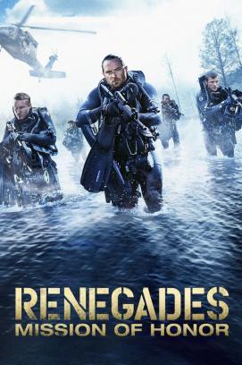 Renegades - Mission of Honor stream