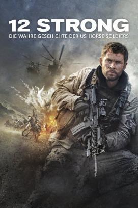 12 Strong - Die wahre Geschichte der US-Horse-Soldiers stream