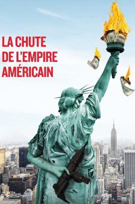 La chute de l'empire américain stream
