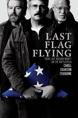 Last Flag Flying stream