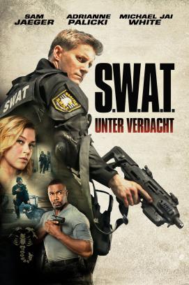 S.W.A.T.: Unter Verdacht stream