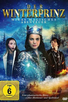 Der Winterprinz - Miras magisches Abenteuer stream
