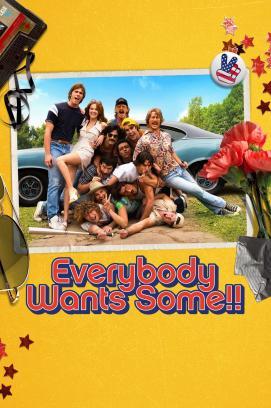 Everybody Wants Some!! stream
