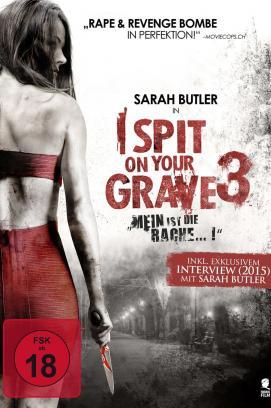I Spit on Your Grave 3 stream