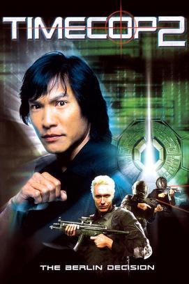 Timecop 2 - Entscheidung in Berlin stream
