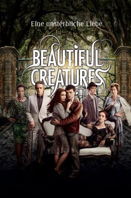 Beautiful Creatures - Eine unsterbliche Liebe stream