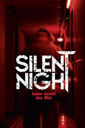 Silent Night - Leise rieselt das Blut stream