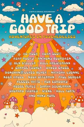 Psychedelische Abenteuer - Have a Good Trip stream