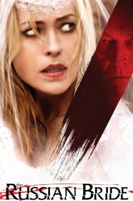 The Russian Bride - Bis dass der Tod uns scheidet stream