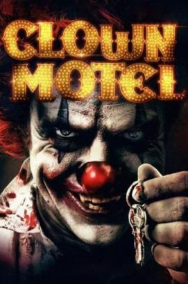 Clown Motel: Spirits Arise stream