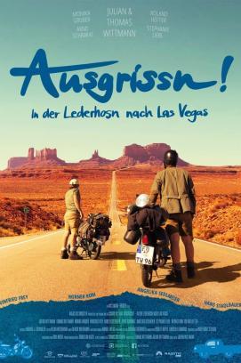 Ausgrissn! – In der Lederhosn nach Las Vegas stream