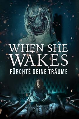When She Wakes - Fürchte Deine Träume stream