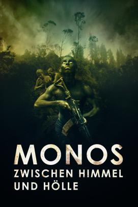 Monos - Zwischen Himmel und Hölle stream