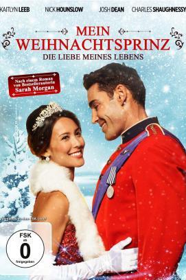 Mein Weihnachtsprinz - Die Liebe meines Lebens stream