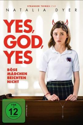 Yes, God, Yes - Böse Mädchen beichten nicht stream