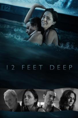 12 Feet Deep - Gefangen im Wasser stream
