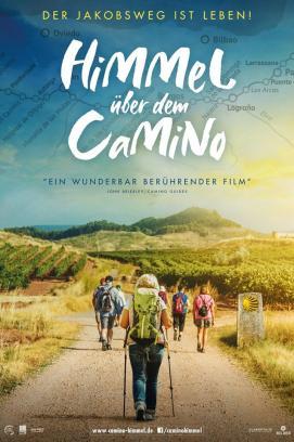 Himmel über dem Camino - Der Jakobsweg ist Leben! stream