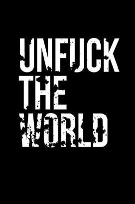Unfck the World - Staffel 1 stream